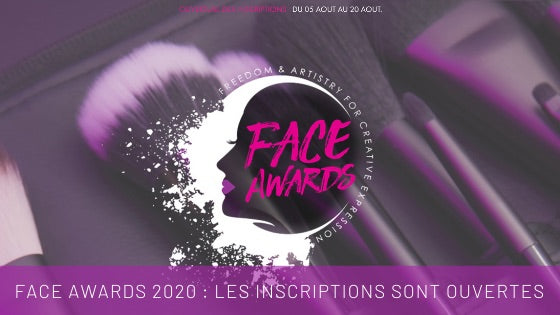 NYX Face Awards 2020 : Les inscriptions sont ouvertes